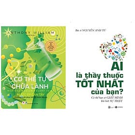 Combo 2 cuốn : Ai Là Thầy Thuốc Tốt Nhất Của Bạn + Cơ Thể Tự Chữa Lành: Nước Ép Cần Tây - Làn