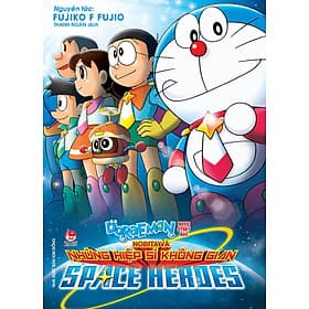 Doraemon Movie Story Màu: Nobita Và Những Hiệp Sĩ Không Gian - Nhà xuất bản Larousse