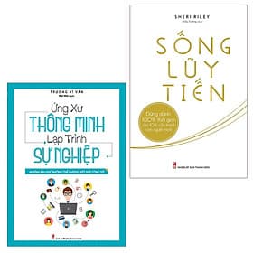 Combo sách: Ứng Xử Thông Minh Lập Trình Sự Nghiệp + Sống Lũy Tiến - Minh Thông