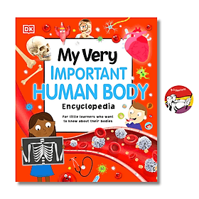 My Very Important Human Body Encyclopedia - DK Children English Book / Ngoại văn Nhập khẩu - Én