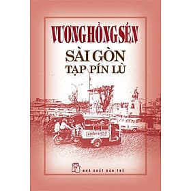 Sách Vương Hồng Sển - Sài Gòn tạp pín lù - Lu
