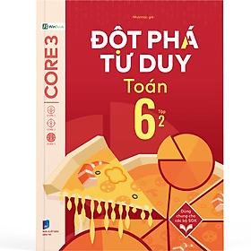 Đột Phá Tư Duy Toán 6 Tập 2 - Bản Quyền - Do