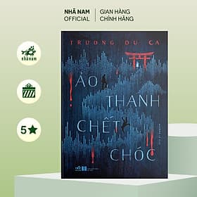 Ảo thanh chết chóc - Nhã Nam Official - Nhã Nam