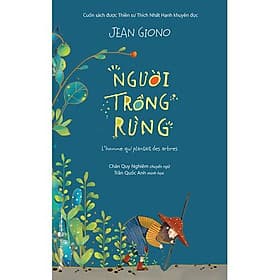 Người Trồng Rừng - Phương Phương