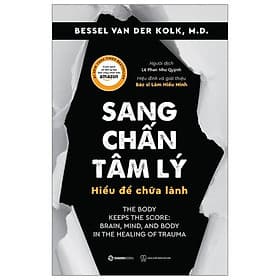 Sách Sang Chấn Tâm Lý - Hiểu Để Chữa Lành