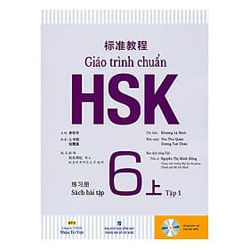 Sách Giáo trình chuẩn HSK 6 - Tập 1 Bài Tập (Kèm file MP3) - Khương Lệ Bình