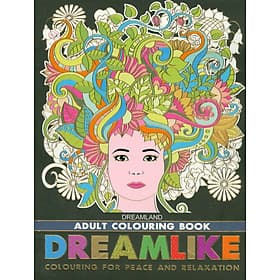 Dreamlike - Adults Colouring Book (Sách Tô Màu Dành Cho Người Lớn: Thơ Mộng) - Văn