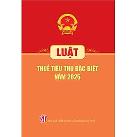 Luật Thuế tiêu thụ đặc biệt năm 2025 - Quốc Nam