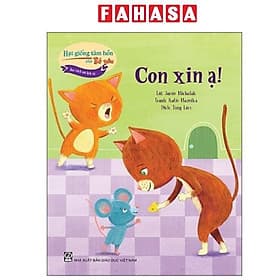 Hạt Giống Tâm Hồn Cho Bé Yêu - Học Cách Nói Lịch Sự - Con Xin Ạ! - Hạ