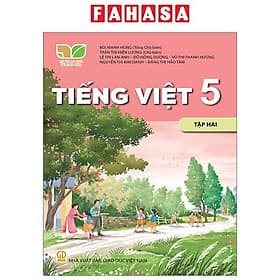 Sách Giáo Khoa Tiếng Việt 5 - Tập 2 (Kết Nối) (Chuẩn) - Nhà xuất bản Larousse