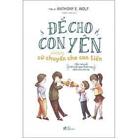 Để Cho Con Yên Nhưng Cứ Chuyển Cho Con Tiền ( Tặng kèm bookmark PD) - Nhã Nam