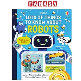 Sách ngoại văn: Lots Of Things To Know About Robots - Usborn