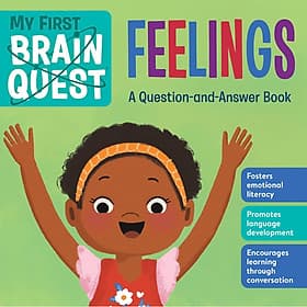 Sách ngoại văn: My First Brain Quest - Feelings - A Question-and-Answer Book - Brain Quest