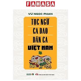 Tục Ngữ Ca Dao Dân Ca Việt Nam - Tục Vĩ