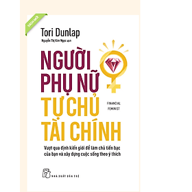 Sách NGƯỜI PHỤ NỮ TỰ CHỦ TÀI CHÍNH - Việt Chi