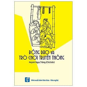 Đồng dao và trò chơi truyền thống - Minh Minh