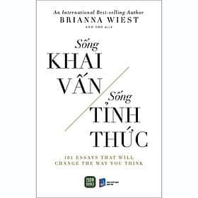 Sách Sống Khai Vấn - Sống Tỉnh Thức - Brianna Wiest