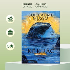 Kẻ khác (Guillaume Musso) (Nhã Nam Official) - 
