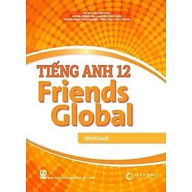 Tiếng Anh Lớp 12 - Friends Global - Workbook - Việt An