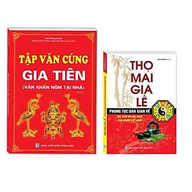 Tập Văn Cúng Gia Tiên - Văn Khấn Nôm Tại Nhà + Thọ Mai Gia Lễ - Combo 2 Cuốn - Minh Thắng - Minh Minh