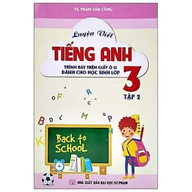 Sách Luyện Viết Tiếng Anh Trình Bày Trên Giấy Ô Li Dành Cho Học Sinh Lớp 3 Tập 2 - Việt Anh