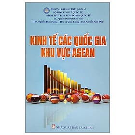 Kinh Tế Các Quốc Gia Khu Vực Asean - Nha Nha