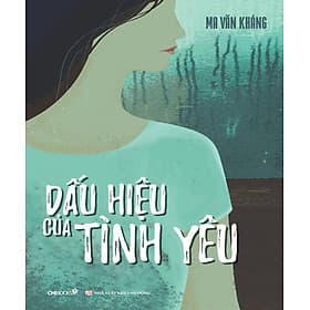 Sách DẤU HIỆU CỦA TÌNH YÊU