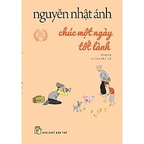 NNA. Chúc Một Ngày Tốt Lành (khổ nhỏ) - 40.000 - Làn