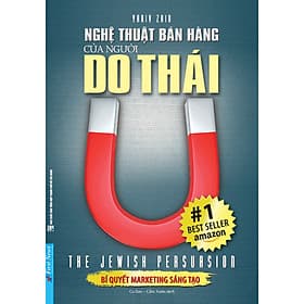 Sách Marketin : Nghệ Thuật Bán Hàng Của Người Do Thái - First News - Thái Vi