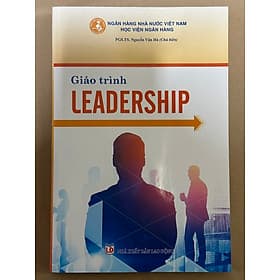 Giáo Trình LEADERSHIP - TS. Nguyễn Vân Hà - Léa