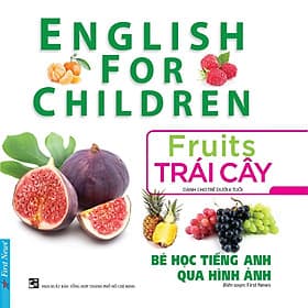 Bé Học Tiếng Anh Qua Hình Ảnh - Trái Cây _FN - Việt Anh