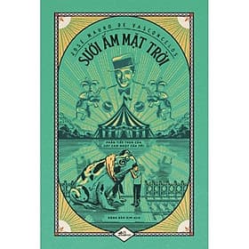 Sưởi Ấm Mặt Trời - Cây Cam Ngọt Của Tôi Phần 2 - Bản Quyền - Nhã Nam