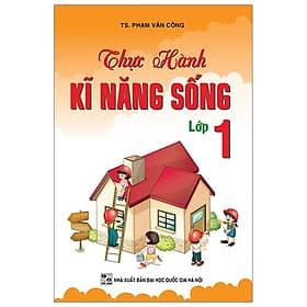 Sách Thực Hành Kĩ Năng Sống Lớp 1