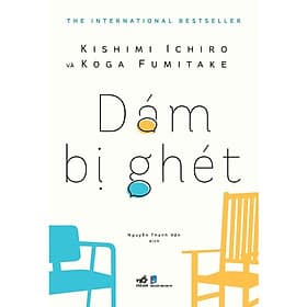 Dám bị ghét - Nhã Nam