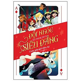 Đội Nhóc Siêu Đẳng - Tập 1: Cuộc Gặp Gỡ Diệu Kỳ - Công Sĩ