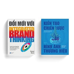 Bộ sách GÂY DỰNG THƯƠNG HIỆU TOÀN DIỆN (Kiến Tạo Chiến Lược Hình Ảnh Thương Hiệu + Đổi Mới Với Integrated Brand Thinking) - Gã