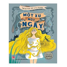 Sách Tác Phẩm Chọn Lọc - Văn Học Anh: Một Xu Một Ngày - Kim Anh