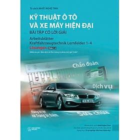 Kỹ Thuật Ô Tô Và Xe Máy Hiện Đại (Bài Tập Có Lời Giải Phần 1-4 _ Sách Màu) - Thu