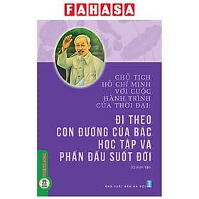 Chủ Tịch Hồ Chí Minh Với Cuộc Hành Trình Của Thời Đại - Người Gieo Những Hạt Giống Đỏ - Minh