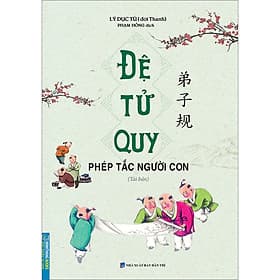 Sách Đệ Tử Quy - Nha Nha