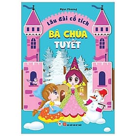 Sách Lâu Đài Cổ Tích - Bà Chúa Tuyết - Hú