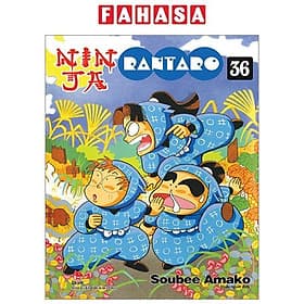 Ninja Rantaro - Tập 36 - Nhà xuất bản Larousse