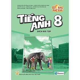 Tiếng Anh Lớp 8 - Global Success - Sách Bài Tập - Việt An