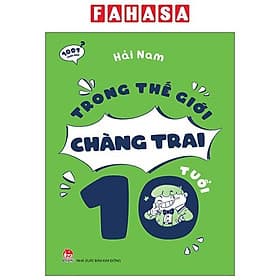 1001 Thắc Mắc - Trong Thế Giới Chàng Trai 10 Tuổi - Ume Chan