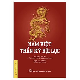 Nam Việt thần kỳ hội lục - Nhã Nam