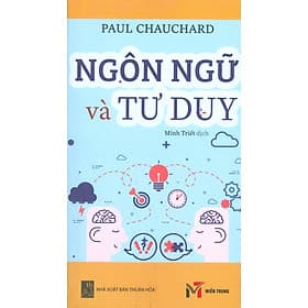 Ngôn Ngữ Và Tư Duy - Phương Phương