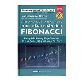 Thực hành Phân tích Fibonacci - Hướng dẫn Phương pháp Fibonacci từ Nhà Quản Lý Quỹ kiêm Học giả CMT - Phương Phương
