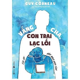 Vắng cha, con trai lạc lối - Chà