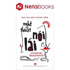 Nghệ Thuật Nói Lái - Qua Ngôn Ngữ Dân Gian Nam Bộ - Thu