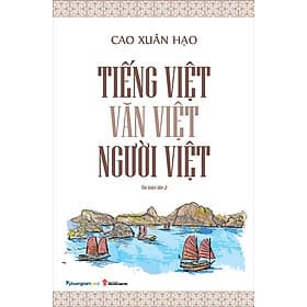 Sách Tiếng Việt - Văn Việt - Người Việt - Văn